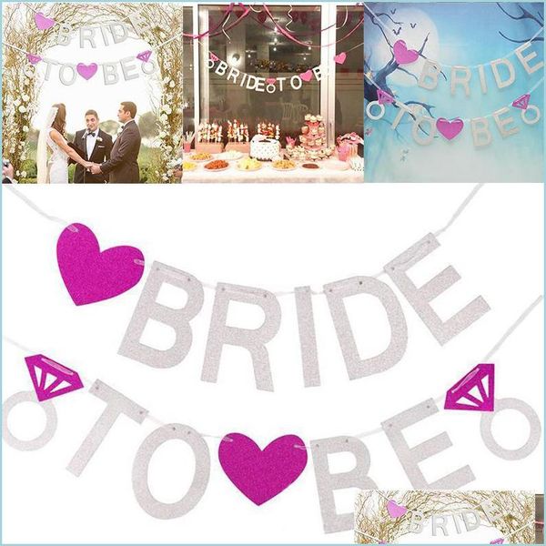 Decorazione del partito Bride To Be Hen Do Glitter Bunting Banner Ghirlanda Wedding Bridal Decor Drop Delivery 2021 Home Garden Festive Party Dhqbx