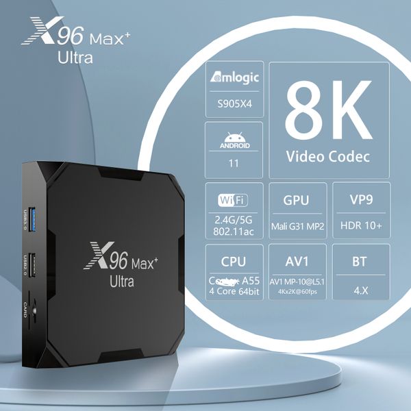 Spedisci dalla francia Android 11 TV Box X96 Max plus Ultra Amlogic S905X4 5G dual WiFi 8K H.265 HEVC 4gb 32gb