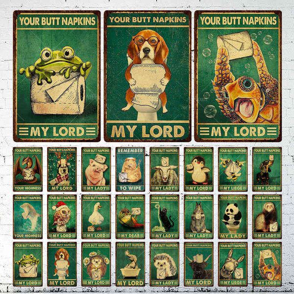 Pintura de metal My Lord/Lady Animal Metal Tin Signs Vintage Your Butt Guardy Gat Dog Pig Iron Placa Posters para decoração de banheiro T220829