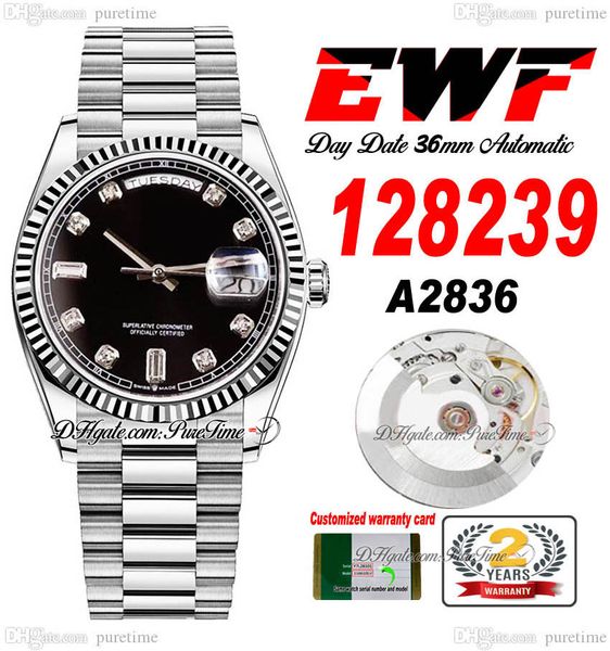 EWF GÜN TARİH 128239 A2836 Otomatik Unisex Watch Mens Ladies 36 Yivli Çerçeve Siyah Elmaslar Başkanlık Bilezik Aynı Seri Kart Süper Baskı Puretime SS-A1