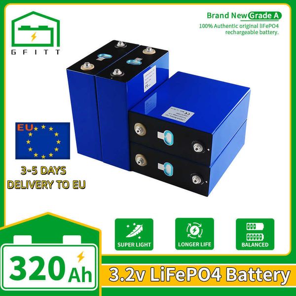 NUOVA batteria Lifepo4 da 3,2 V 320 Ah 4/8/16 / 32PCS Batteria lifepo4 a consegna rapida Sistema di celle solari EU US TAX FREE Consegna veloce
