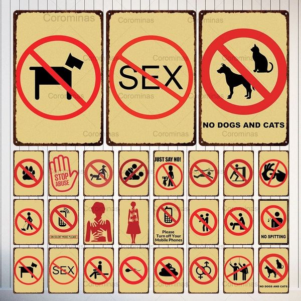 Забавно спроектированное предупреждение металлическая живопись Знак Знак Секс Стоп Нет собак и кошек Металлический олово плакат потертый винтажные тарелки таблички на стенах искусства
