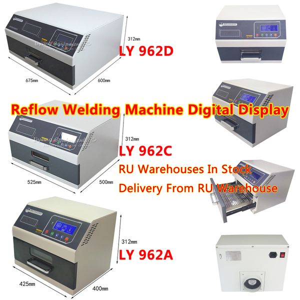 LY 962D 962C Desktop Reflow Ofen Löten Maschine 3600 W 2400 W 1600 W Infrarot strahlung Heizung Solder PCB BGA SMT Rework Station