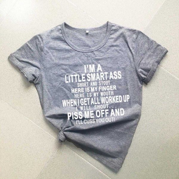 „I Am A Little Smart Ass“-T-Shirt für Damen, rein lässig, lustig, Grunge, Tumblr, Straße