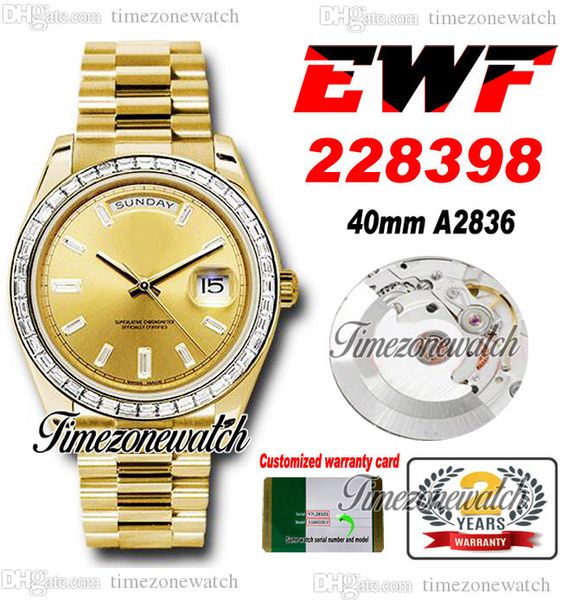 EWF V2 DayDate 228396 A2836 Automatik-Herrenuhr, 40 YG-Diamanten, Lünette, Champagner-Baguette-Diamant-Zifferblatt, Präsident-Armband, gleiche Serienkarte, Super Timezonewatch D4