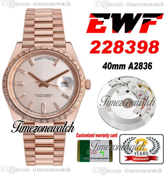 EWF V2 Daydate 228396 A2836 ASSISTA AUTOMÁTICO DE Mens 40 RG Diamantes Boleia Champagne Baguette Diamante Diamante Presidente da Bracelete Mesmo Cartão Serial Super FuzoneWatch F6