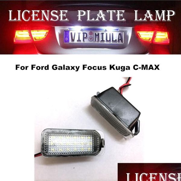 Outras luzes de carro Luz de placa Luz para Ford Galaxy Focus Kuga Cmax Acessórios para carros de cor branca LED BB Drop Delivery 2022 Mobiles M DH2HQ
