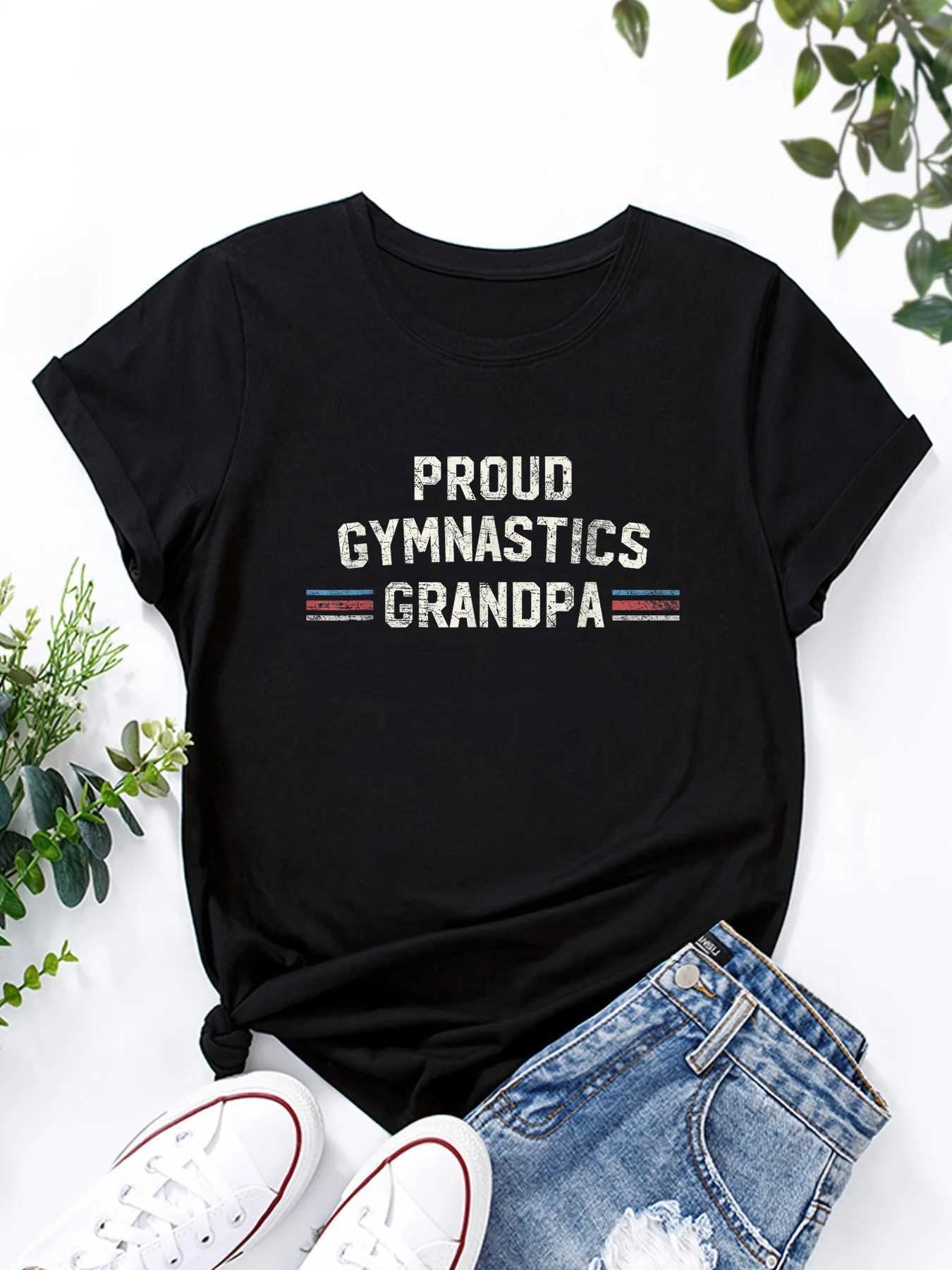 女性のTシャツ誇りに思う体操祖父Tシャツの女性TシャツグラフィックTシャツ女性サマーカジュアルTシャツ女性トップとブラウスY240506