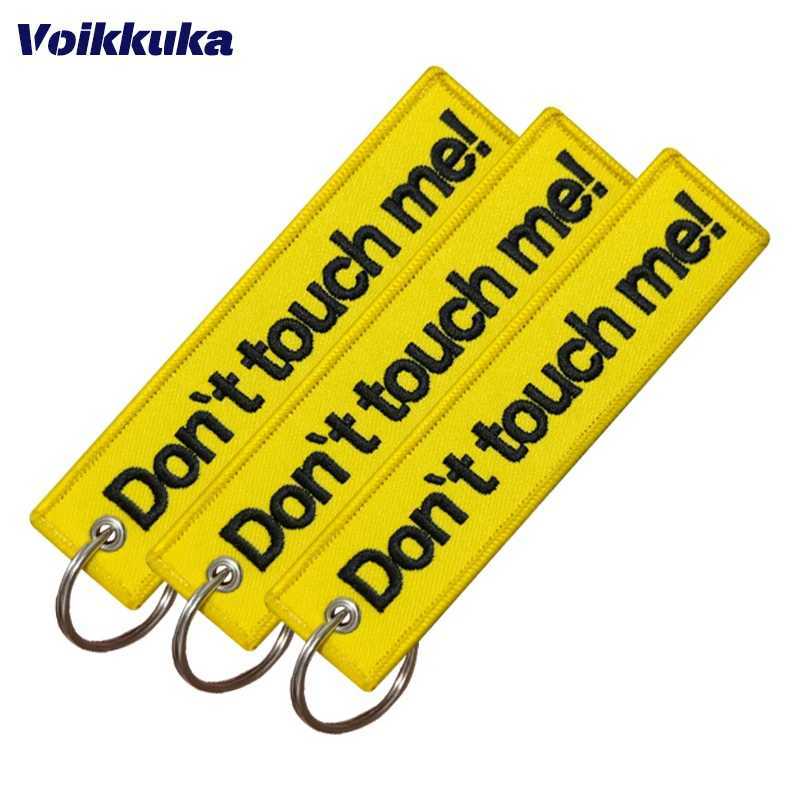 Keychains lanyards 1 stc 3 stcs set verkoop dubbelzijdige borduurgele letters raak mijn label sleutelhanger motorfiets sleutel accessoires groothandel j240509 niet aan