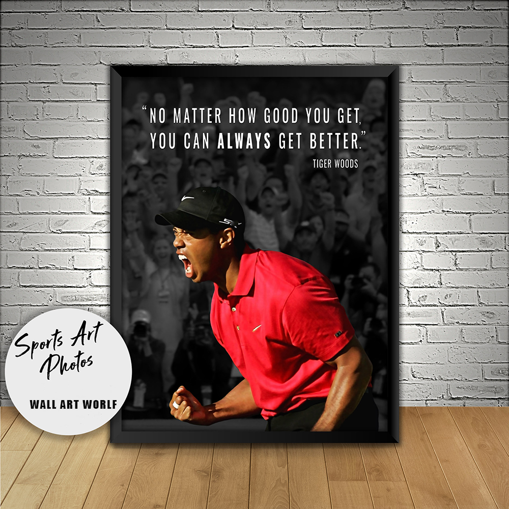 De beroemdste golfer tijger motivational quote poster print canvas muur kunst golf kunstfoto voor gym kamer home decor man cave
