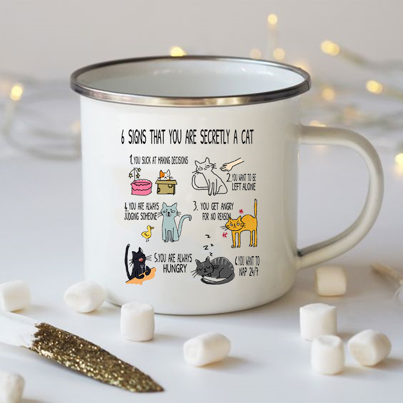 6 Zeichen, dass Sie heimlich eine Katzendruckbecher sind, lustige kreative Kaffee Emaille Tasse Getränk Milch Griff Getränke Katzenliebhaber Geschenk