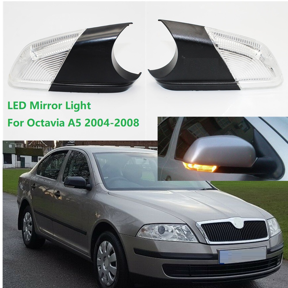 For Skoda Octavia MK2 A5 Sedan Combi 2004 2005 2006 2007 2008 Car-Stying Rear Mirror LED Turn Signal Indicator Light Lamp