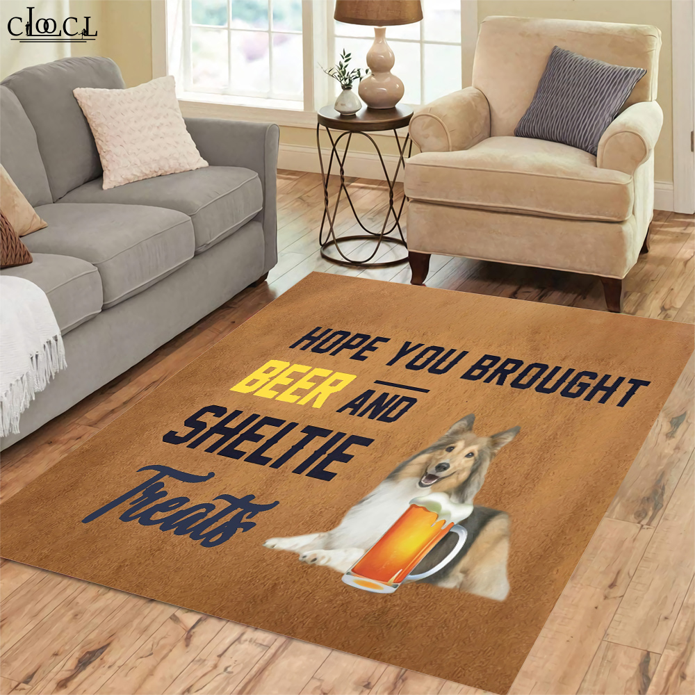 ClooCl Flannel tapijt Ik hoop dat je bier en Sheltie 3d geprinteerd tapijtdapje groot tapijt hebt meegenomen voor woonkamer slaapkamer badkapper