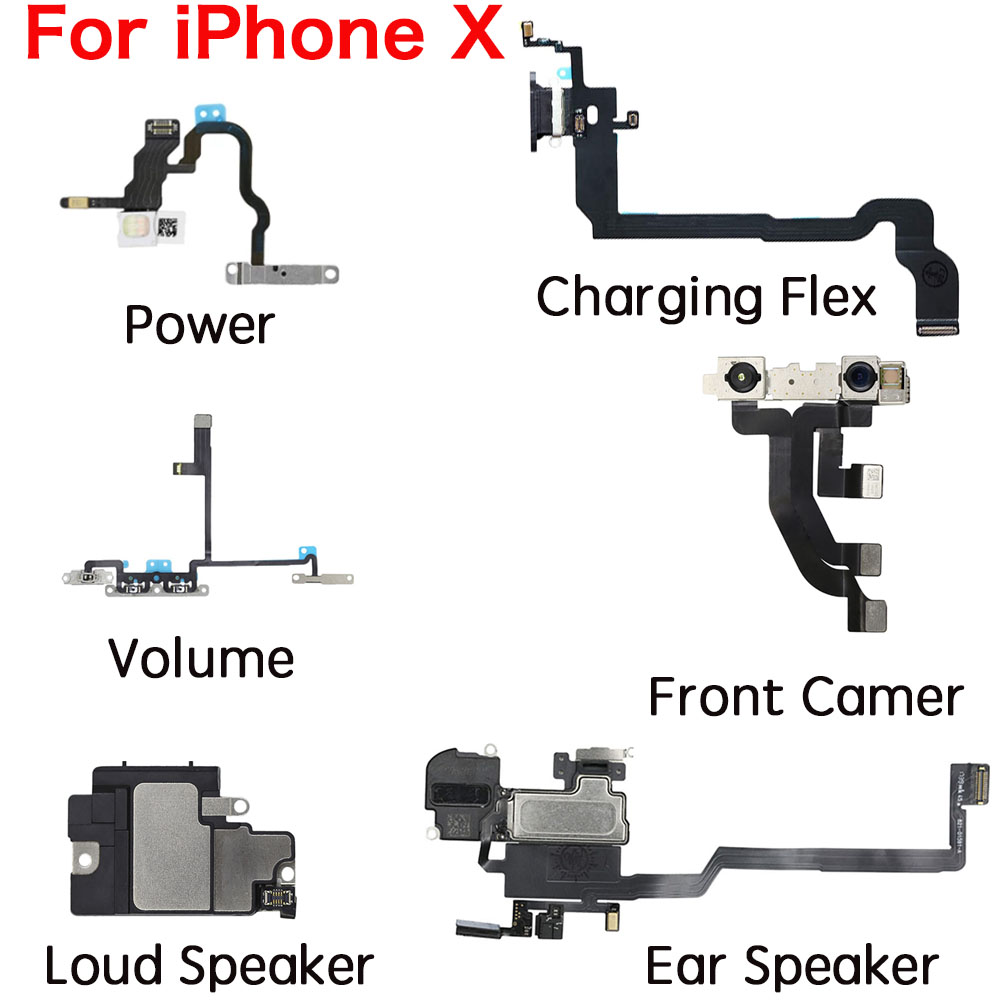 Power Volume Front Camera Charging Dock Flex Cable For iPhone X Loud Speaker EarSpeaker Repair Replacement