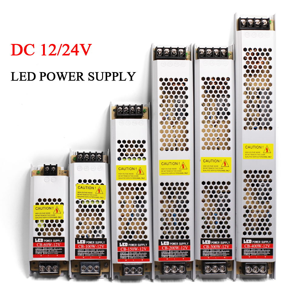 Ultra Thin LED Power Supply DC 12V 24V Lighting Transformers 60W 100W 150W 200W 300W 400W AC185-240V Driver for LED Strip Lights