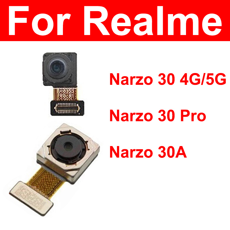 Caméra arrière avant pour le royaume Narzo 30 30pro 30a 4G 5G MIAN PRIMAIR MIAN FACT FACEUR MODULE DE CAME SELIE