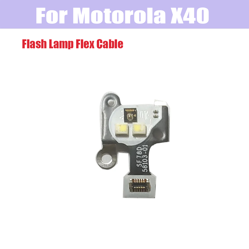 For Motorola Moto X40 XT2301-5 Camera Flash Light Proximity Sensor Flash Lamp Flex Cable Replacement Parts