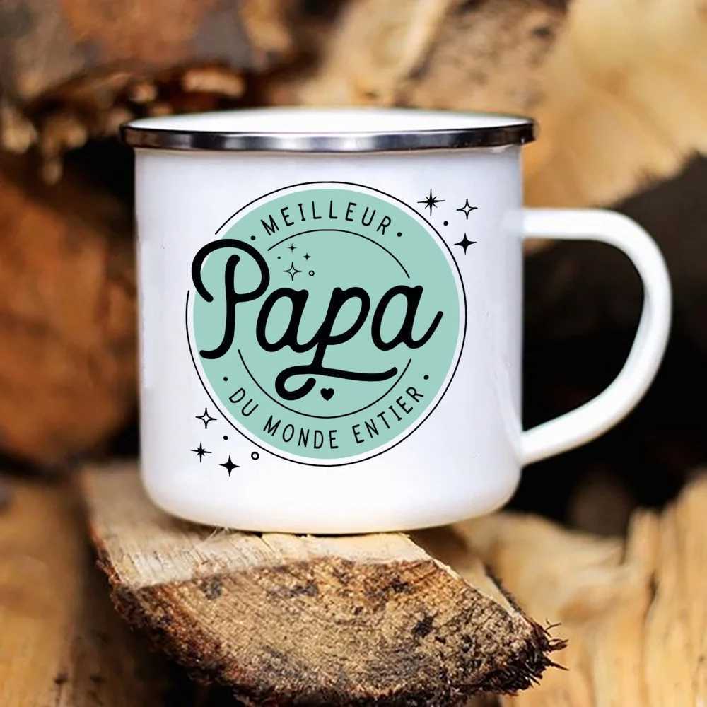 Tasses meilleures papa au monde en émail imprimé français tasse de tasse d'eau extérieure tasse d'eau lait tasses café camping tasse festif cadeau d'anniversaire pour papa 240417