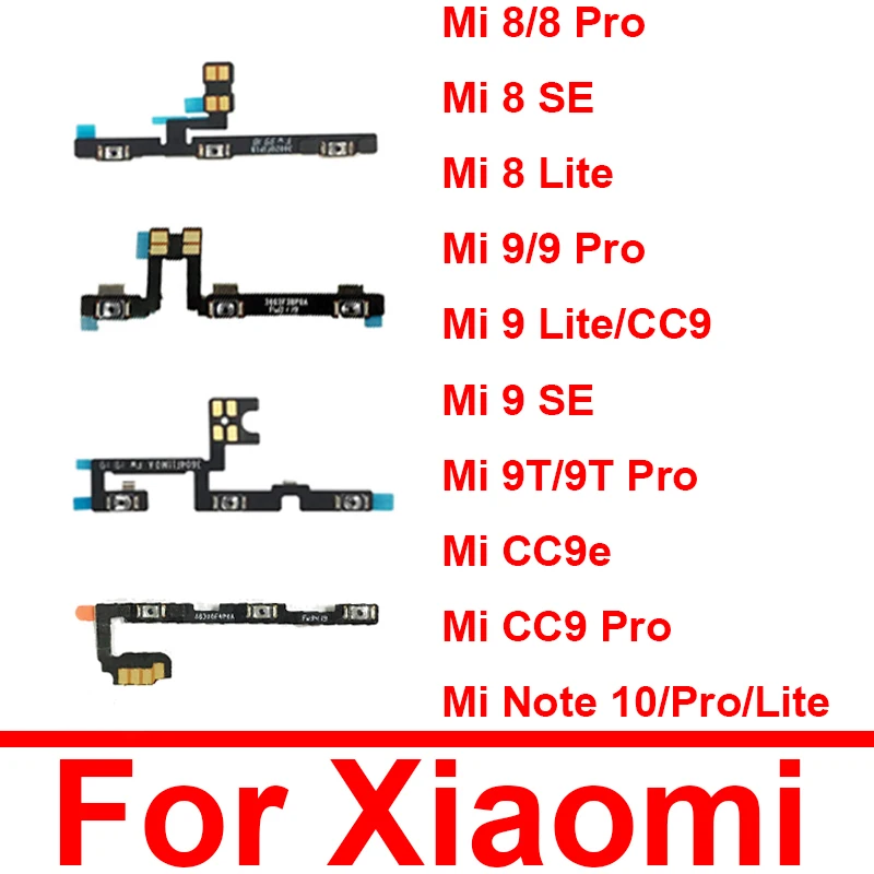 Câbles alimentation sur le bouton Off Volume côté clé Câble flexible pour Xiaomi Mi 8 9 CC9 CC9E 9T Pro 8se 9 SE