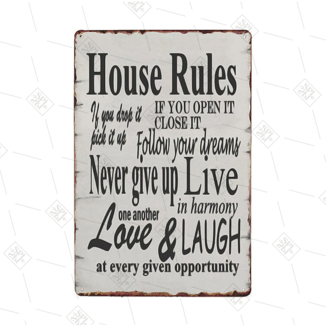 House Rules Metal Signs Family Rules Tin Plate Vintage Shabby Chic Note Plaque Retro Wall Poster Home Decoration Man Cave Home Room Funny Painting30X20CM w01