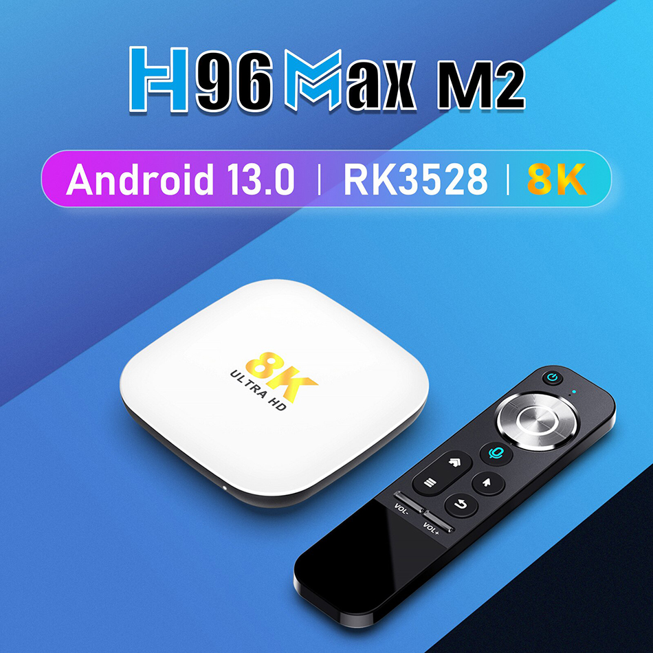 Android TV Box H96MAX M2 Android13.0 RK3528 4GB RAM 64GB ROM Support Wifi6 BT5.0 8K décodeur vidéo H96 MAX