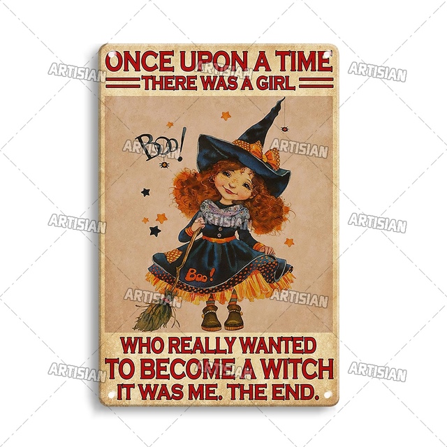 Funny Halloween Metal Plaque Witches Tin Sign Plate Decorativo de menina seja uma pintura de Witch Metal Decoração de parede Decoração de garagem do pub Club Hotel Cozinha decoração de parede 30x20cm W01