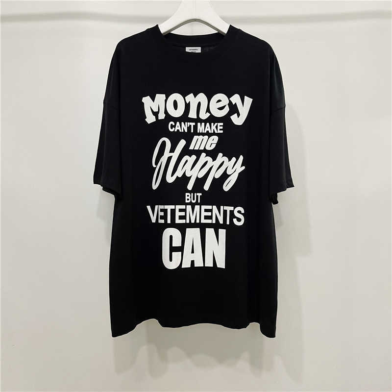 Men's T-Shirts Good Quality Money Can't Make Me Happy But Vetements Can T Shirt Vetements Fashion T-shirt Oversize Tee VTM Men Clothing