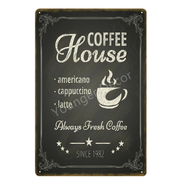 Nieuwe koffiekunst Tin Decor Huis metalen borden Café Decoratie Plaque Vintage Art Poster Pub Bar Plaat Home Wall Decor Tea Art Tin schilderij Decor Maat 30x20cm W02