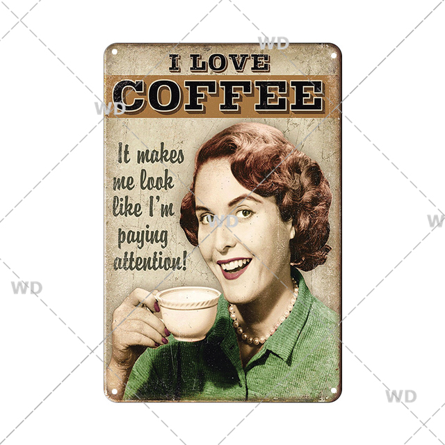 Retro Shabby Chic Kaffee Metall Blechschild Vintage Metallplaketten Vintage Poster für Küche Bar Café Kunst Malerei Dekoration Platte 30X20cm W03