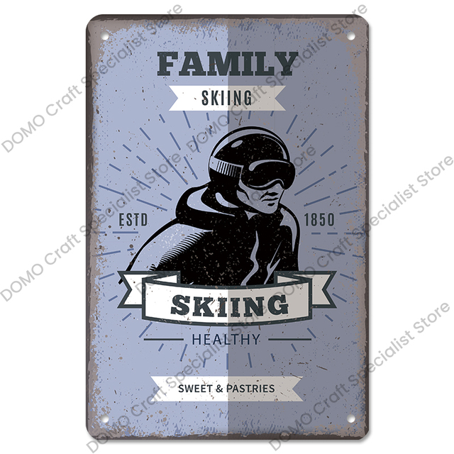 Vintage Skifahren Metall Blechschilder Winter Skifahren Sport Poster Retro Metallplatte für Ski Club Garage Home Wanddekoration Platte 30X20cm W03