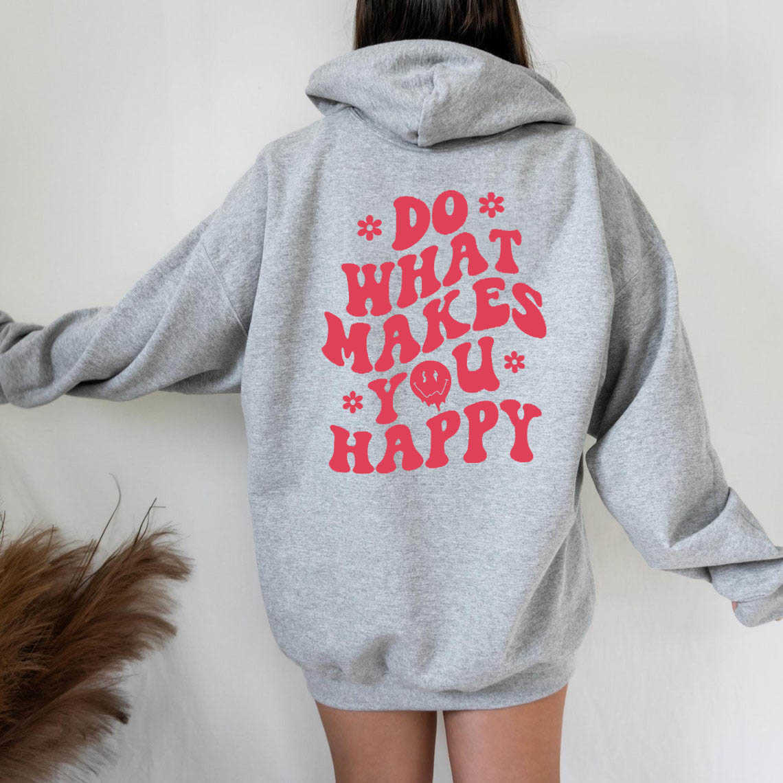 Damen-Kapuzenpullover, Sweatshirts, Do What Makes You Happy, Kapuzenpullover, ästhetischer Kapuzenpullover, ästhetische Preppy-Sprüche auf der Rückseite, trendige Hoodies, Positivitätszitate, Pullover-Top L230213