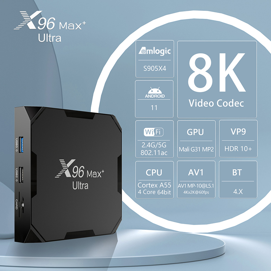 X96 Max Plus Ultra TV Box Android 11 Amlogic S905X4 4GB 64GB TVBOX AV1 8K Wifi Bluetooth X96Max lecteur multimédia décodeur