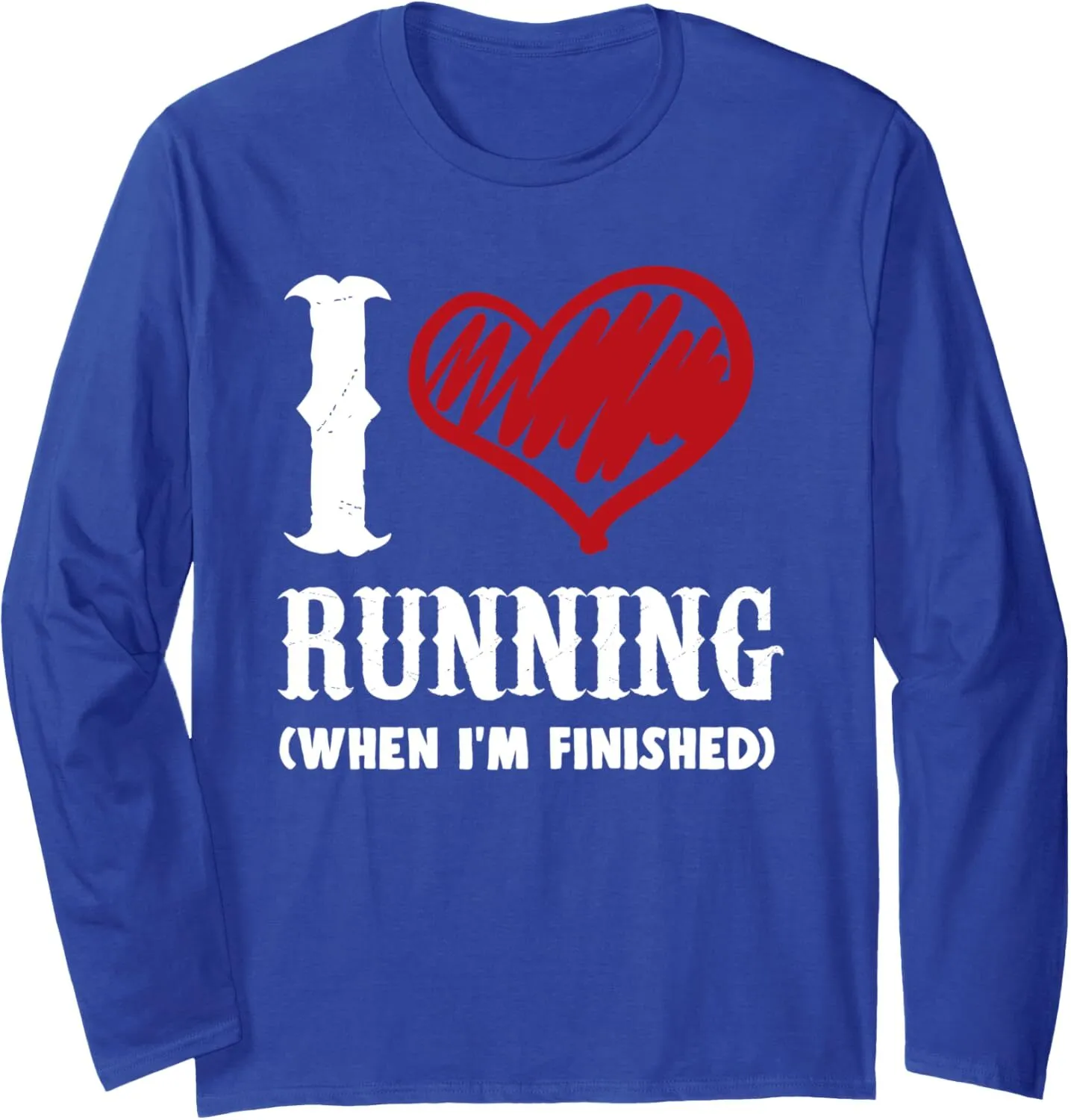 Funny Running Long Sleeve Shirt for Men - I Love Running When Im Finished -  No Runner Goal Gift from Dhgate Mens Hoodies \u0026 Sweatshirts - price 35.55, image size:1435x1500