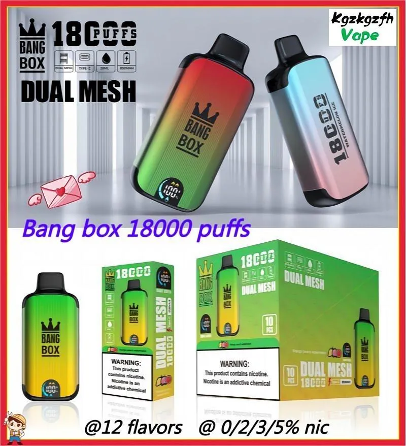 Bang box Puff 18000 18K Puffs Disposable Vape Authentic Elf Box Vapers Mesh Coil Rechargeable Electronic Cigarettes 0% 2% 3% 5% Pen System DUAL MESH