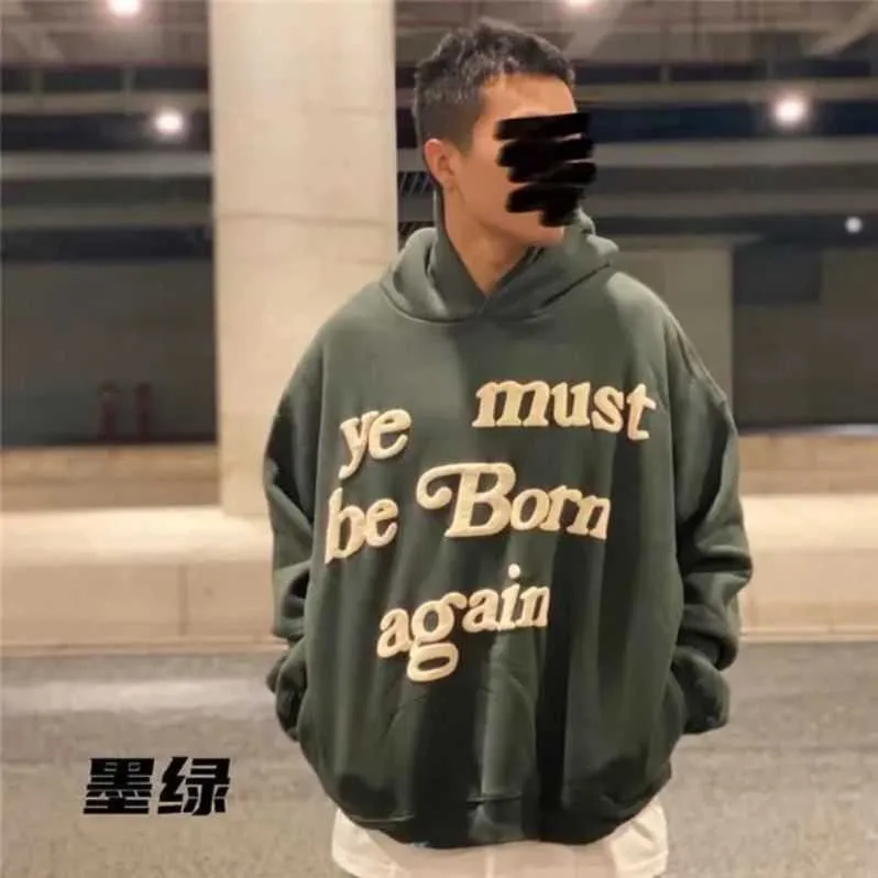 24ss Hoodies voor heren Sweatshirts CPFM Ye Must Be Born Again Hoodie Heren Dames 1. Hoge kwaliteit trui Sweatshirts van zware stof Borduurkap td3