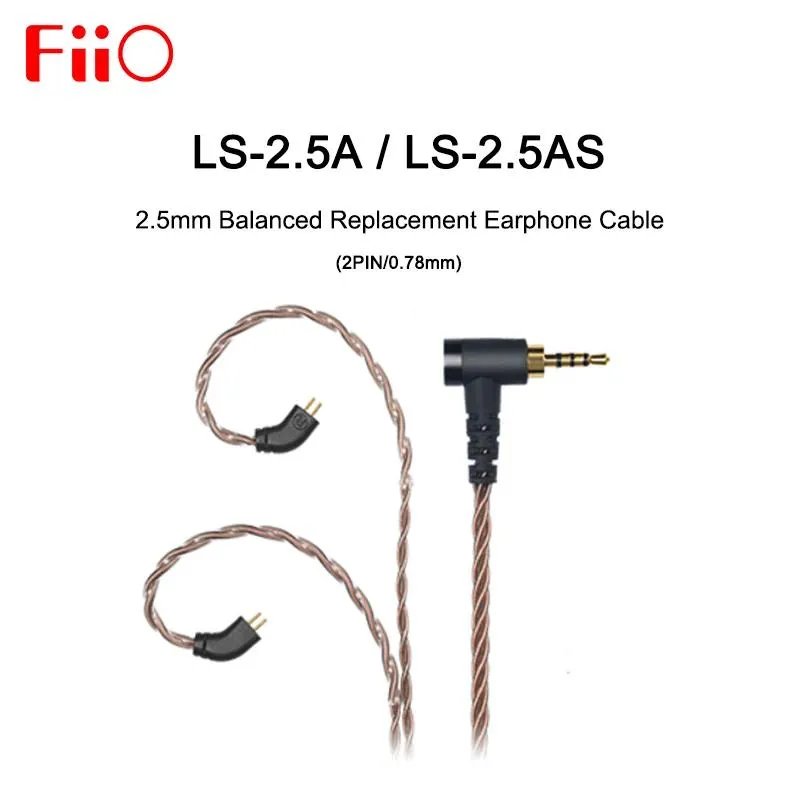 Accessories FIIO LS2.5A LS2.5AS LS2.5A LS2.5AS 2.5mm Balanced HighPurity CopperPlated Replacement earphone Cable 2Pin 0.78mm FOR FH1S