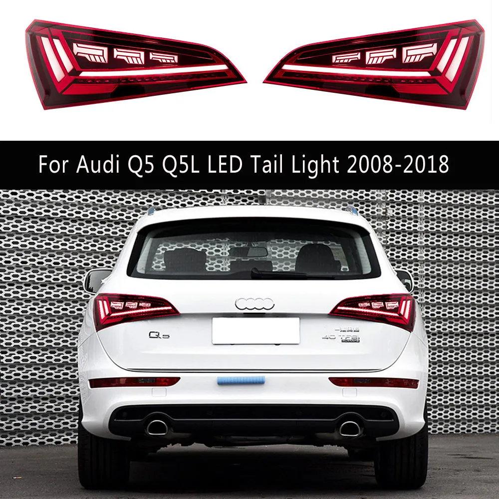 Audi Q5 Q5L LED 테일 라이트 08-18 자동차 스타일 리어 램프 브레이크 브레이크 라이트 라이트 트리머 턴 신호 미등 어셈블리 자동 부품