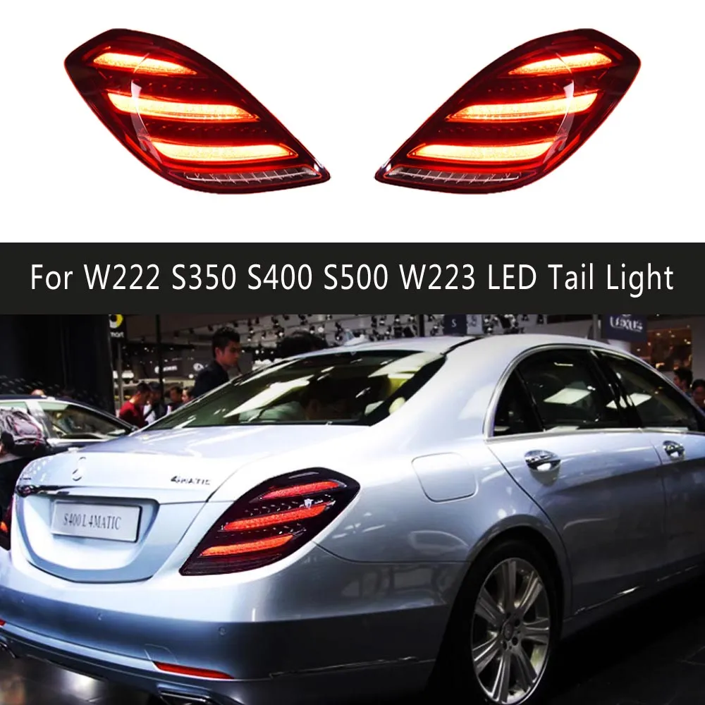 For BENZ W222 S350 S400 S500 W223 LED Tail Light 14-18 Brake Reverse Parking Running Lights Rear Lamp Taillight Assembly Auto Parts