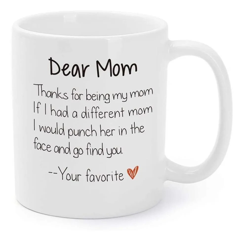 Valentinstag-Geschenktassen für Mutter, lustige Mama, Weihnachten, Feiertag, Geburtstag, Geschenke „Thanks For Being My Mom“, Gag-Kaffeetassen, 11 O T2308F