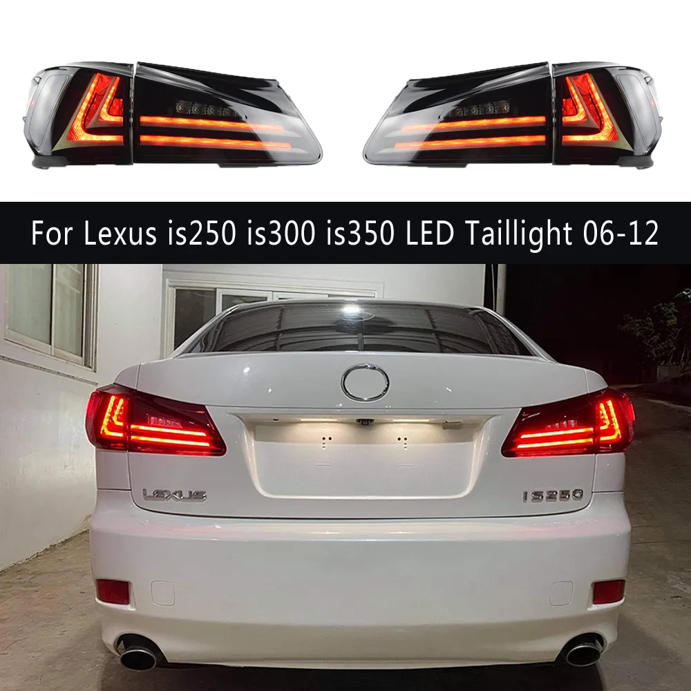 Accessori auto Lampada posteriore Gruppo fanale posteriore per Lexus is250 is300 is350 Fanale posteriore a LED 06-12 Indicatori di direzione Freno Luci di retromarcia