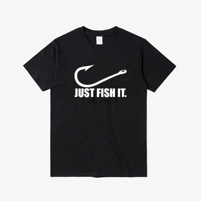 T-shirts pour hommes Funny Love Fishing T-shirt sportif Hommes Femmes Just Fish It T-shirt drôle manches courtes Hip Hop O-Cou Coton T-shirt surdimensionné Tee