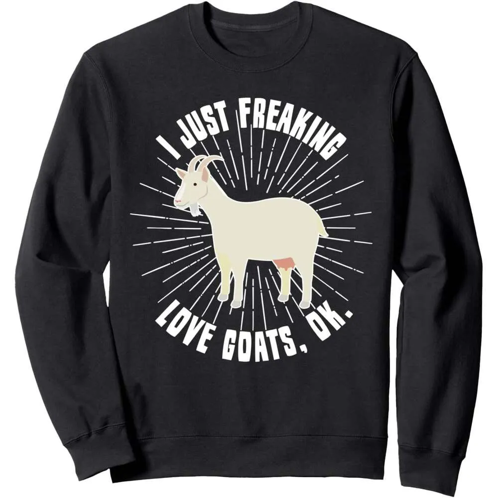I Just Freaking Love Goats Ok Funny Goat Lovers T-Shirt I Just Freaking Love Goats Ok Funny Goat Lovers T-Shirt