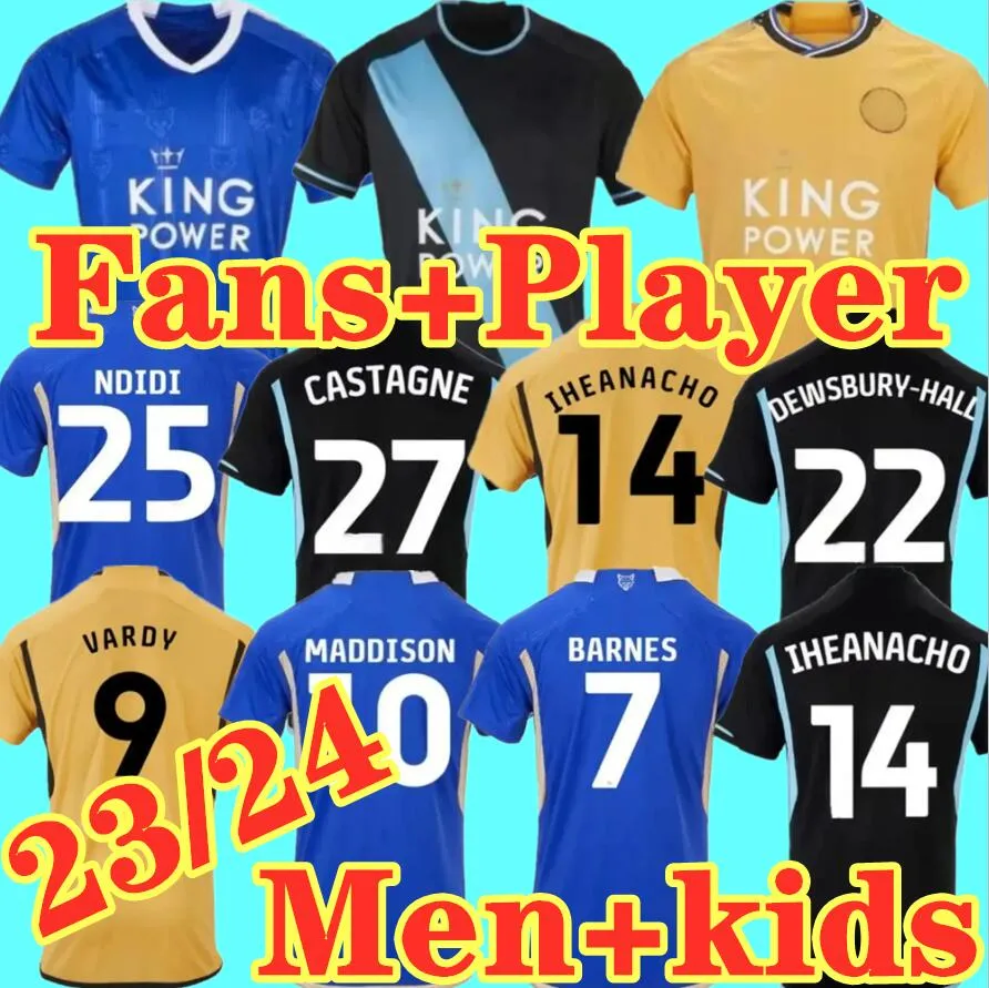 23 24 Leicesters Soccer Jerseys Barnes Tielemans 2023 2024 Home Away 3rd Vardy Maddison Ayoze Ndidi Mendy Daka Iheanacho Lookman Vardy Football Uniforms Men Kids Kit Kit Kit