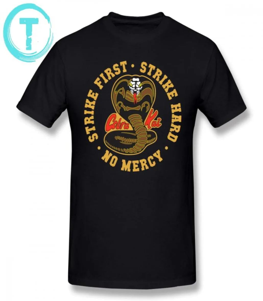 Karate Kid T-shirt Cobra Kai Strike Eerste Strike Hard No Mercy Hd Logo T-shirt Korte Mouwen Basic T-shirt 4xl Heren T-shirt J19061378349