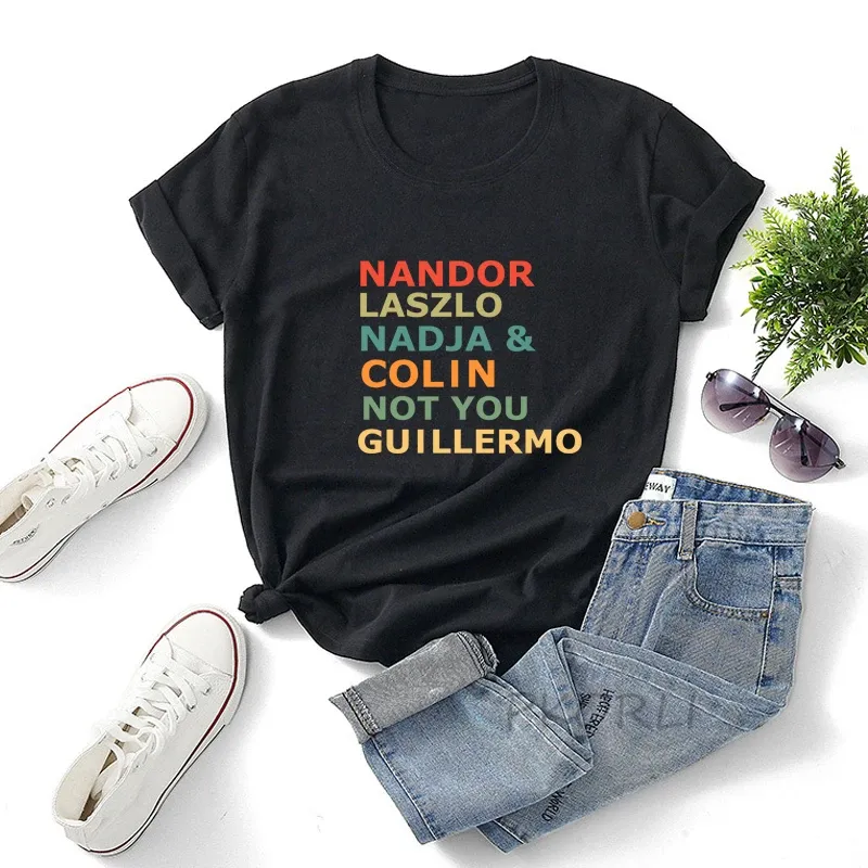 Футболка Nandor Nadja Lazlo Colin But Not You Guillermo T Shirt O Neck Women Summer Vampire What We Do In The Shadow Vintage TV Tshirts