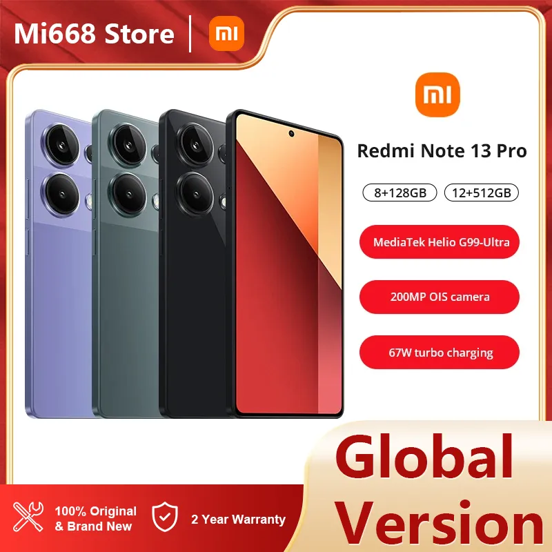 グローバルバージョンXiaomi Redmi Note 13 Pro 4G NFC 512GB 120Hz FHD+ AMOLEDディスプレイ67W Mediatek Helio G99-Ultra 200MP OISカメラ