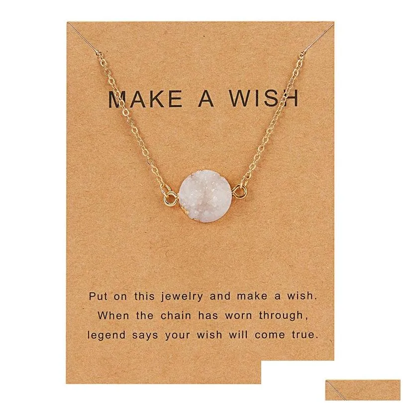 Pendant Necklaces 8 Colors Luxury Druzy Necklace For Women Round Natural Stone Pendant Gold Chains Fashion Make A Wish Card Jewelry Gi Dh1Hc