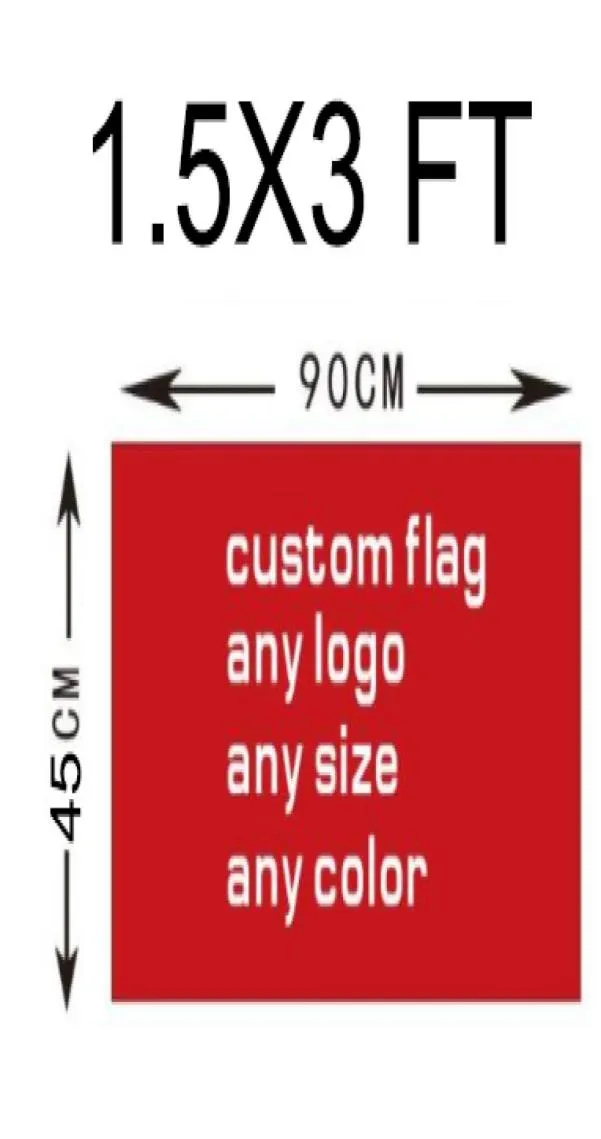 Drapeau sur mesure 4590cm 15ft3ft taille Polyester drapeau bannière maison jardin drapeau cadeaux festifs 7164816