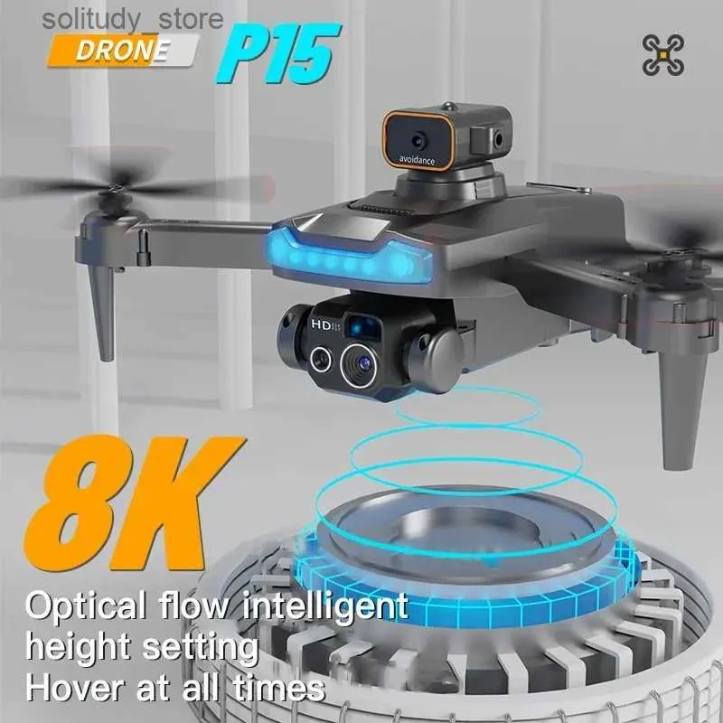Drones New P15 RC Mini Drone 8K Three Camera Wide Angle Optical Flow Localization Four way Obstacle Avoidance for Four Helicopters Q240308