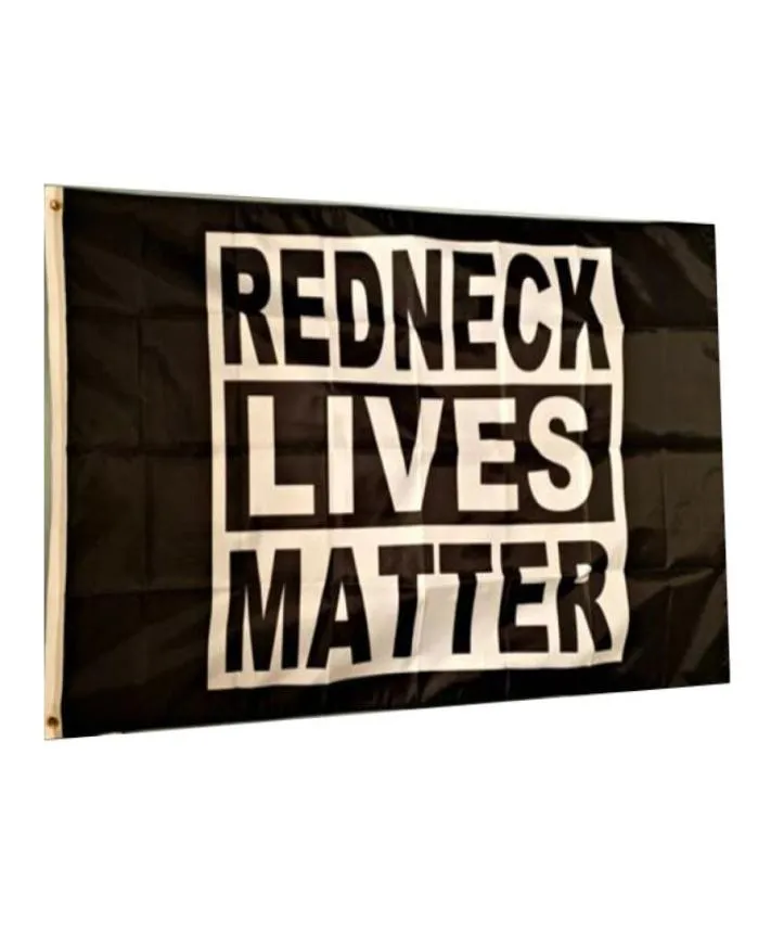 Redneck Lives Matter Flag Vivid Color UV Fade Resistant Double Stitched Decoration Banner 90x150cm Digital Print Whole8127012